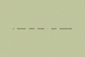 Pistachio Green Grain Backgrounds