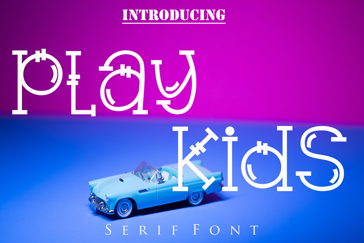 Play Kids, a Serif Font by Canden Meutuah (Photo 1 of 8)