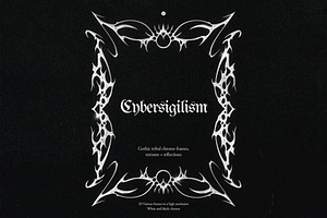 Cybersigilism - Neotribal Frames