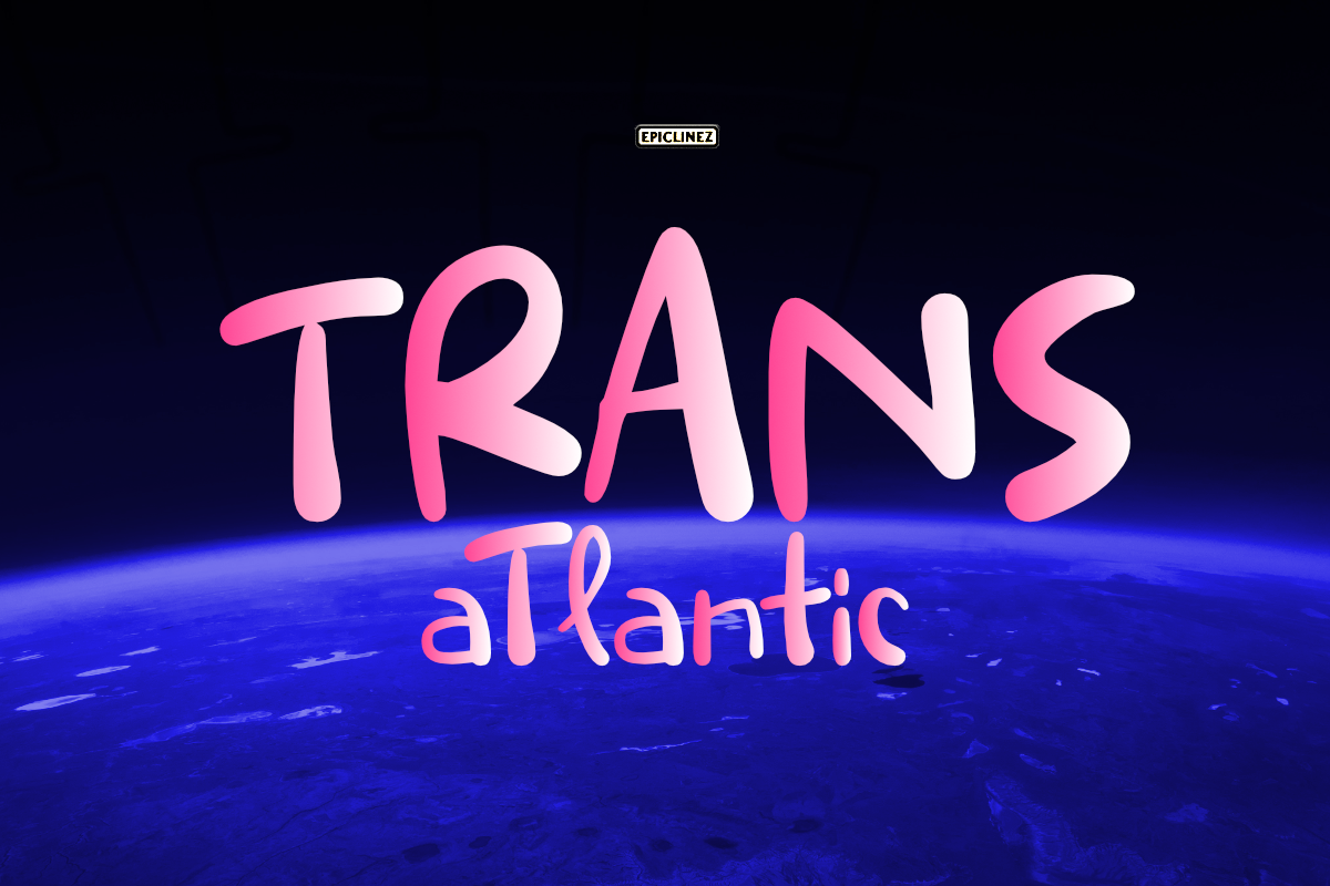 Trans Atlantic, a Font by Epiclinez