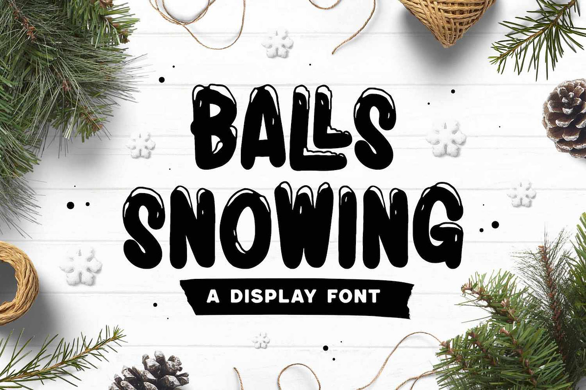 Balls Snowing Font, a Script Font by Runsell Studio (Photo 1 of 5)