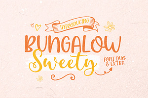 Bungalow Sweety Duo and Extras