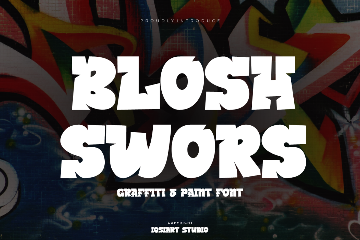 Blosh Swors - Graffiti Font, a Sans Serif Font by Iqsiart Studio (Photo 1 of 6)