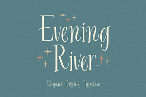 Evening River - Elegant Display Type, a Font by Littlehand