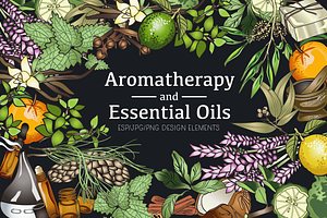 Aromatherapy and Essential Oils