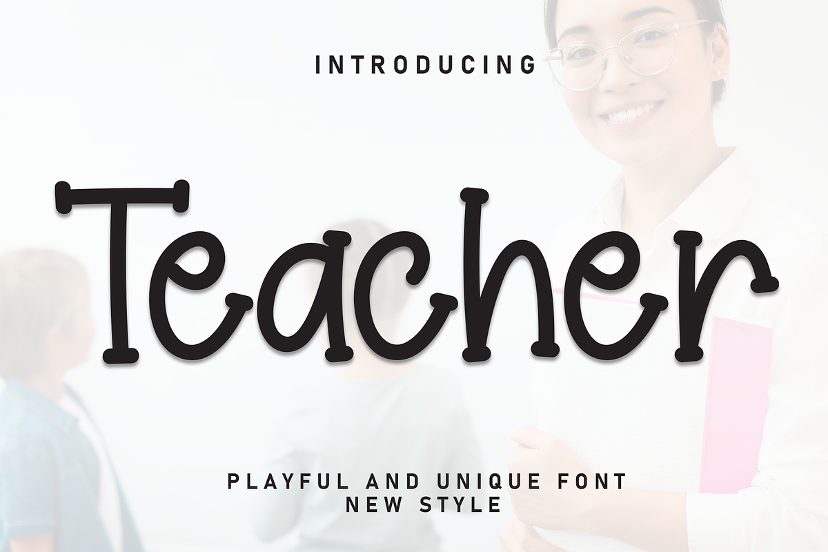 Teacher | Script Font, a Script Font by Scratchones