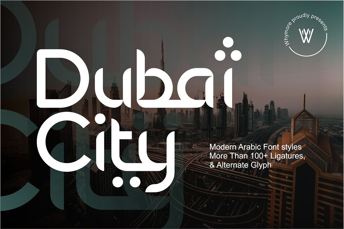 Dubai City | Arabic Font, a Sans Serif Font by WhymoreArt (Photo 1 of 10)