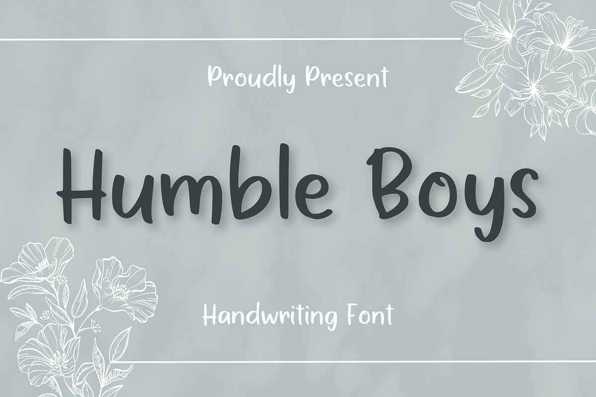 Humble Boys, a Handwritten Font by Aisyah (Photo 1 of 5)
