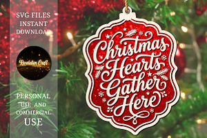Christmas Heart Gather Here Ornament