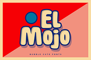El Mojo - Bubble Pop Bold Fonts, a Sans Serif Font by Konstantine Studio (Thumbnail 1 of 3)