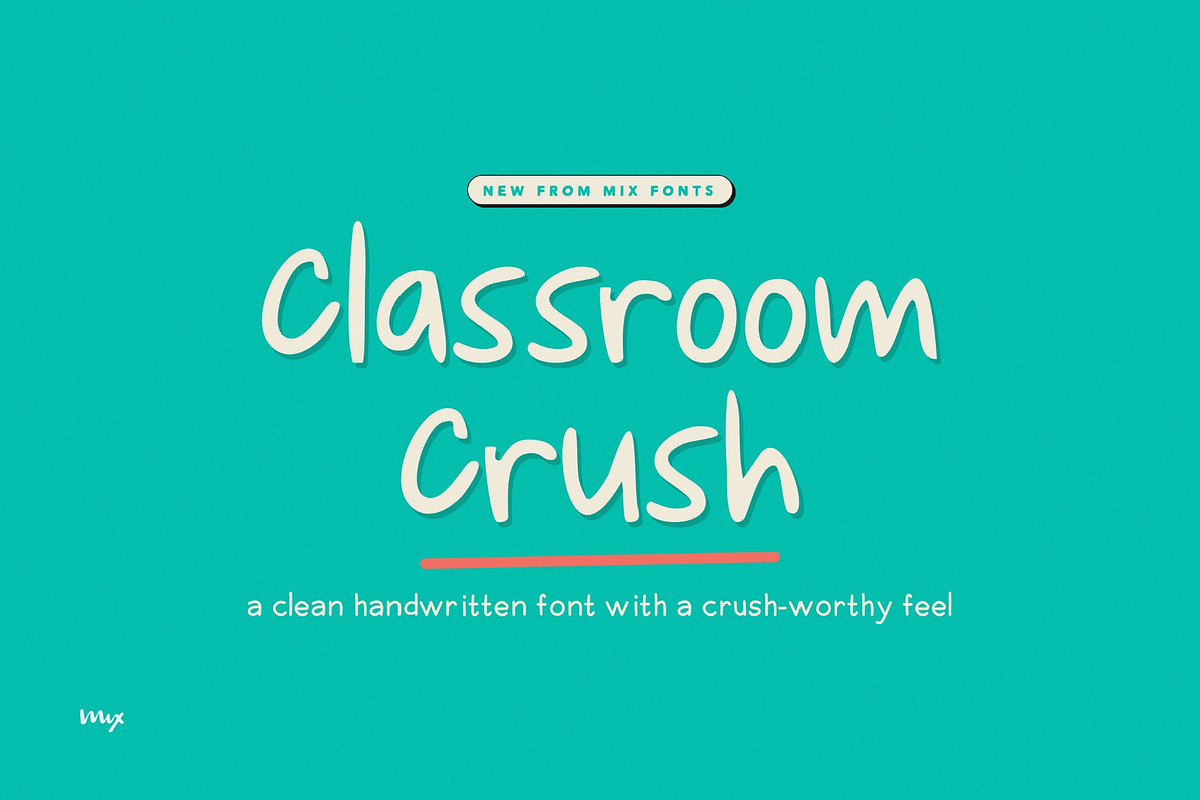 Classroom Crush — Handwritten Duo, a Handwritten Font by Mix Fonts (Photo 1 of 11)