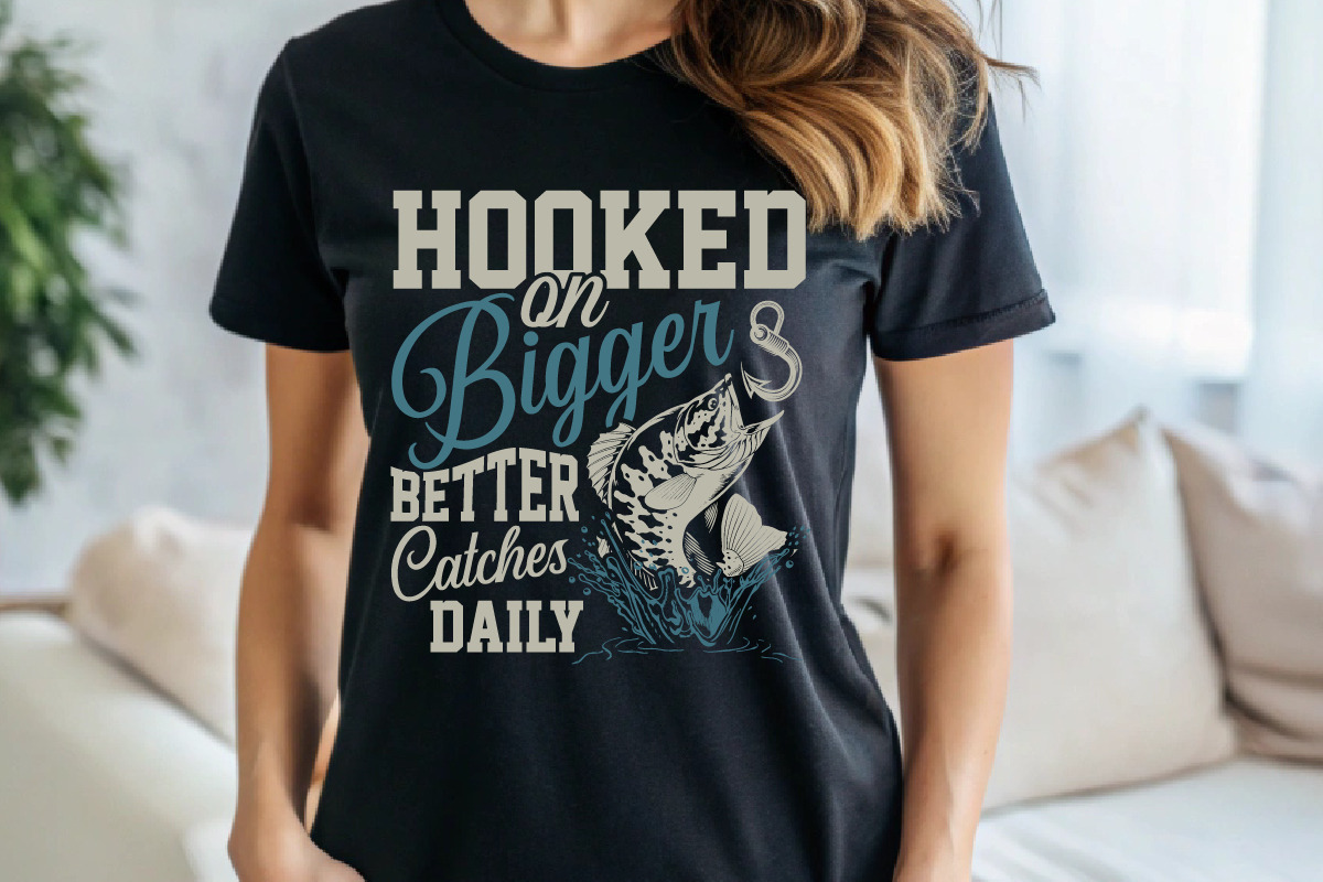 Hooked On Bigger Better T-shirt, an Illustration by Crafts Bundle (Photo 2 of 5)
