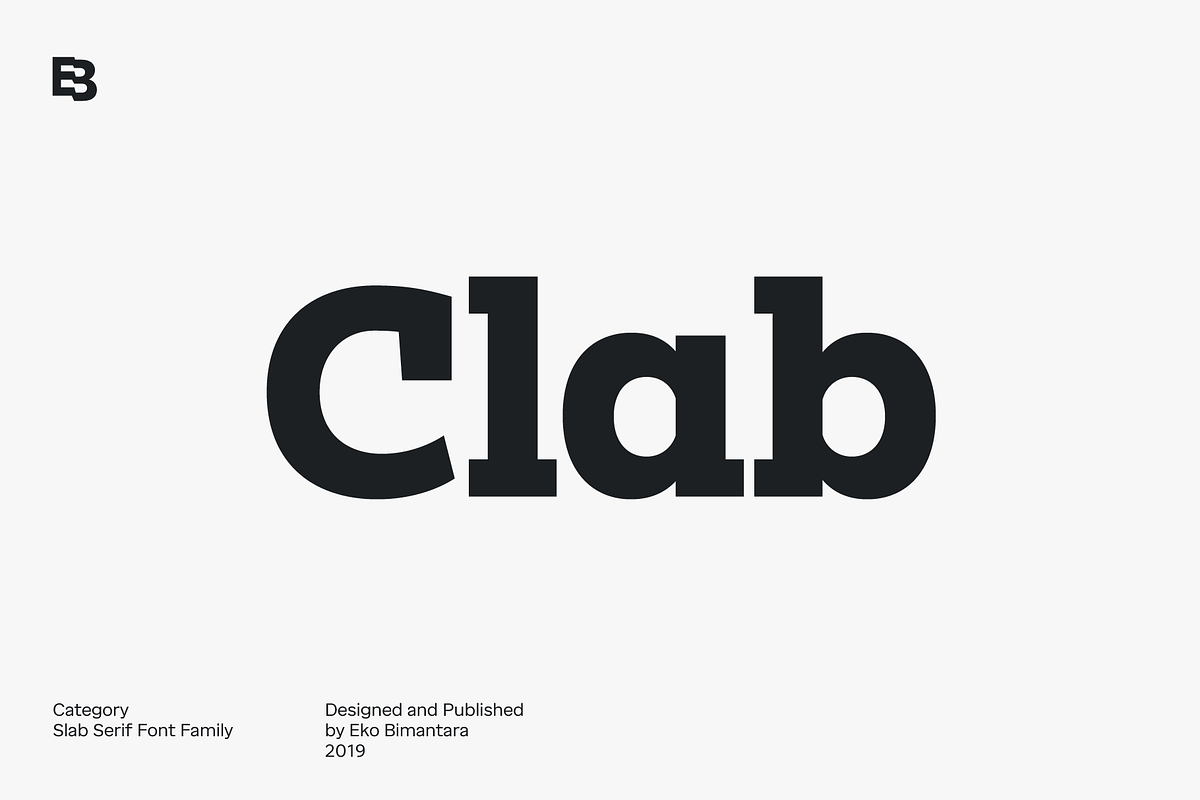 Clab; 18 fonts, a Slab Serif Font by Eko Bimantara (Photo 1 of 11)