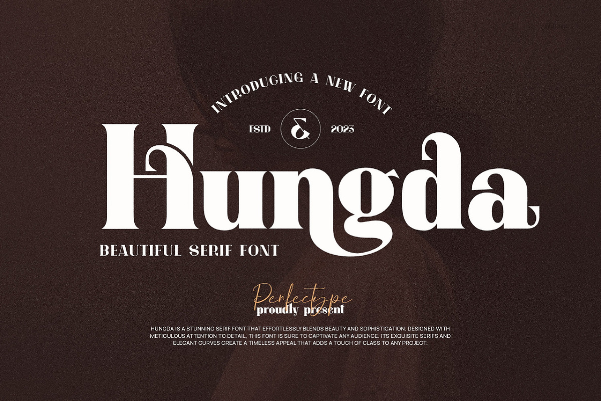 Hungda Elegant Serif Font Typeface, a Serif Font by Perfectype (Photo 1 of 7)