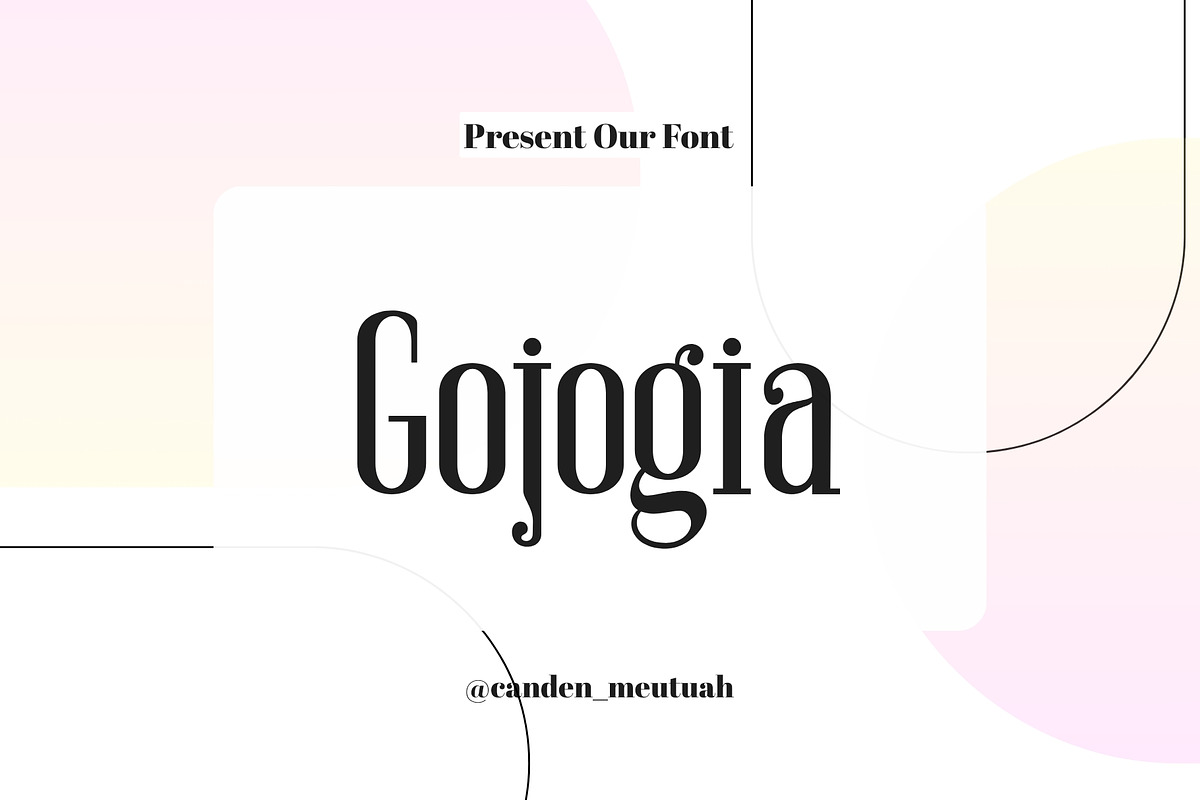 Gojogia Slab serif Font, a Slab Serif Font by Canden Meutuah (Photo 1 of 6)