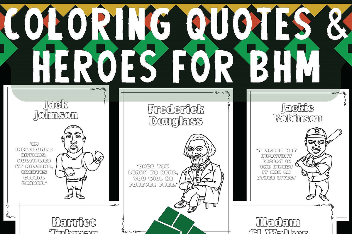 Coloring Quotes & Heroes for Black, an Education Illustration by Sourcedigi (Photo 1 of 5)