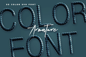 Armature - 3D Color SVG Font