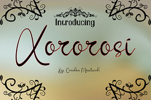 Xororosi, a Script Font by Canden Meutuah