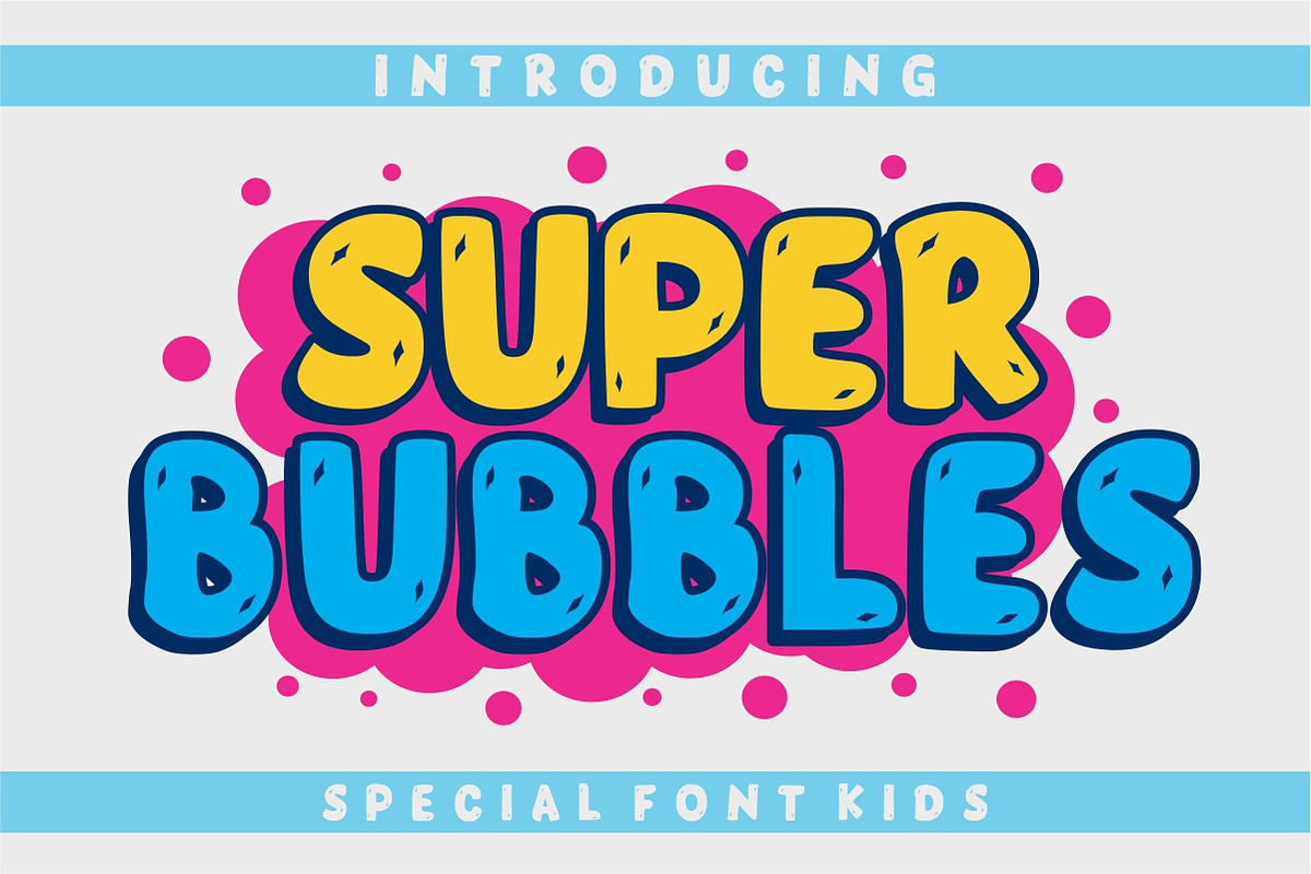 Super Bubbles, a Font by Limited.studio (Photo 1 of 7)