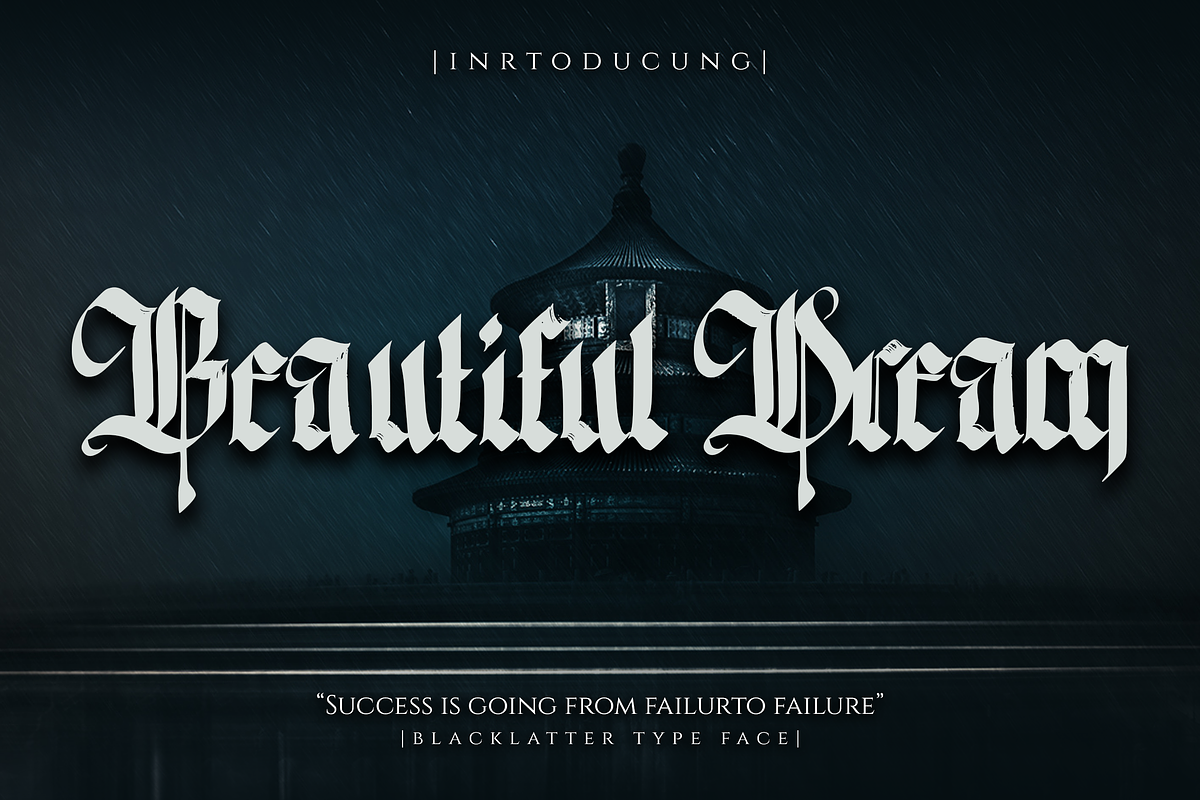 Beautiful Dream, a Blackletter Font by Meizzaluna Design (Photo 1 of 10)
