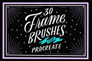 30 Frame Brushes for Procreate App