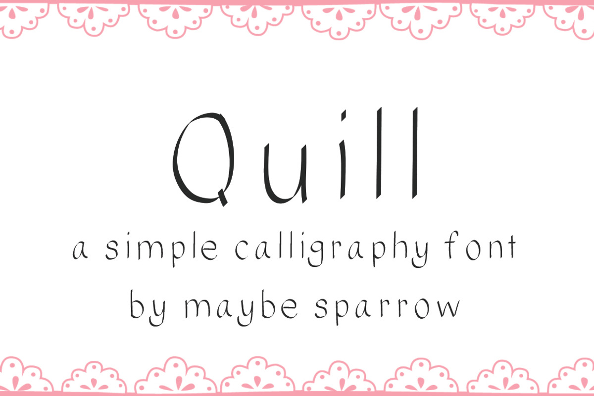 Quill Font