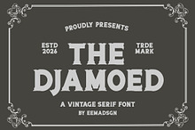The Djamoed a Vintage Serif Font
