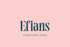 Efians – A Timeless Serif
