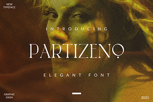 Partizeno Elegant/Branding Font