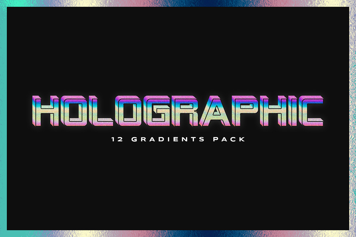 12 Holographic Gradients, a Gradient Add-On by Gromov Design (Photo 1 of 4)