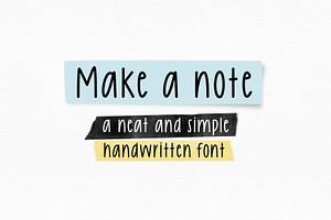 Make A Note - Neat Handwriting Font