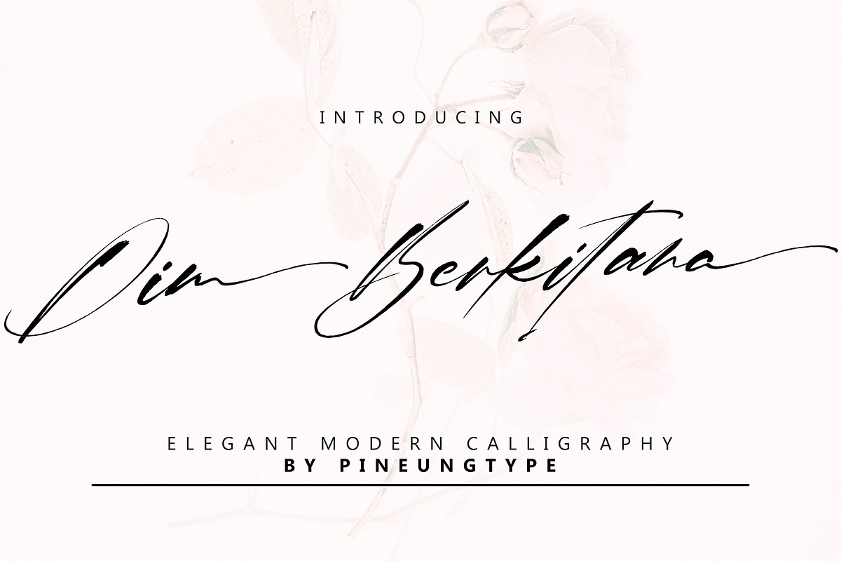 Dim Berkitana Black Friday, a Script Font by pineungtype (Photo 1 of 11)