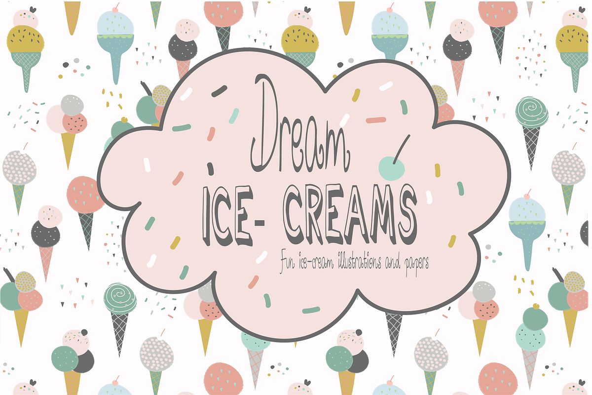 Dream ICE-CREAMS, a Decorative Illustration by Poppymoondesign (Photo 1 of 4)