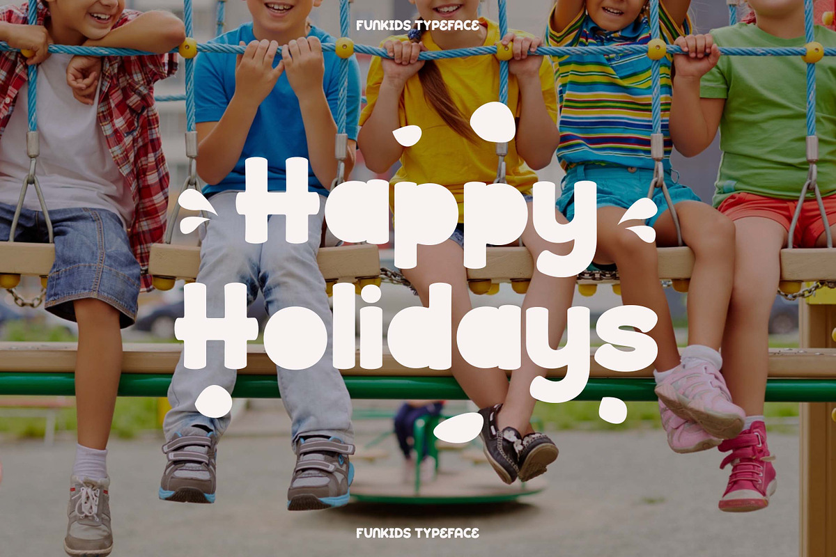 Funkids - Playful Font, a Font by Flawless And Co (Photo 4 of 10)