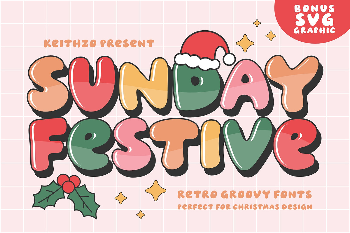 Sunday Festive - Christmas Font, a Handwritten Font by Keithzo (Photo 1 of 8)