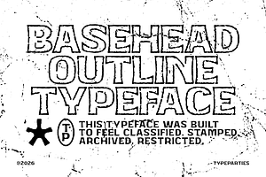 Basehead Outline - Rough Font