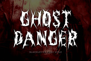 Ghost Danger, a Blackletter Font by Yoga Letter (Thumbnail 1 of 7)