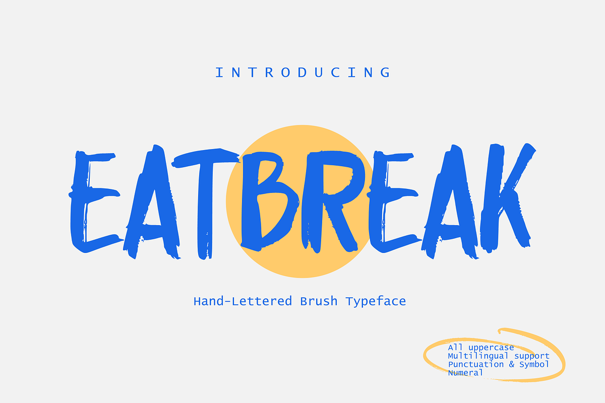 Eatbreak Brush Font, a Sans Serif Font by 24Design Studios (Photo 1 of 6)
