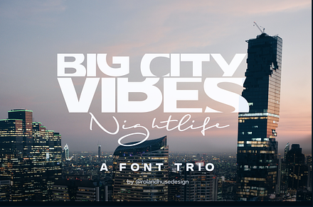 Big City Vibes Nightlife Font Trio!