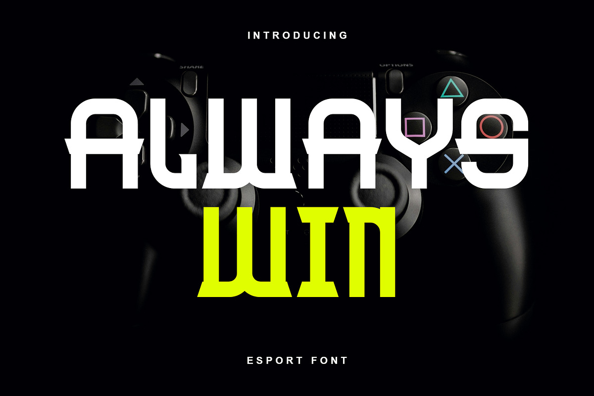 Always Win, a Sans Serif Font by Hello Muh (Photo 1 of 5)
