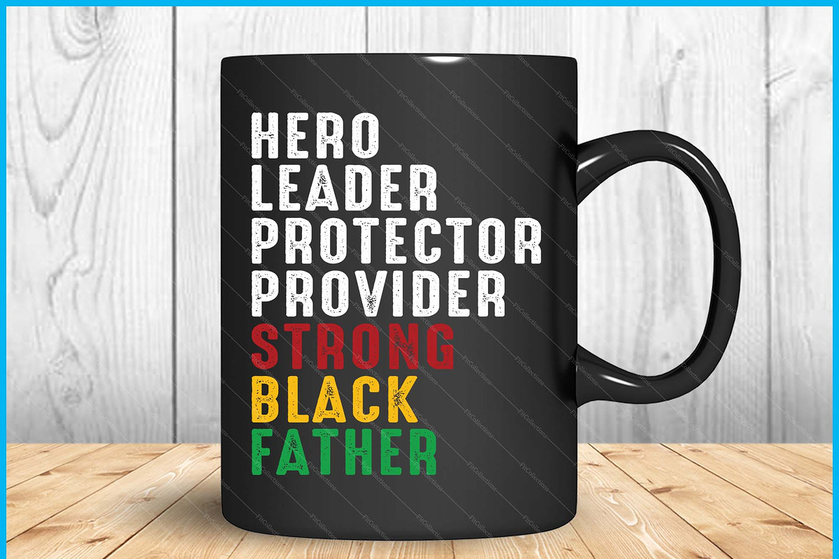 Strong African Black Father's Day, a Graphic by Creativeusart (Photo 4 of 4)