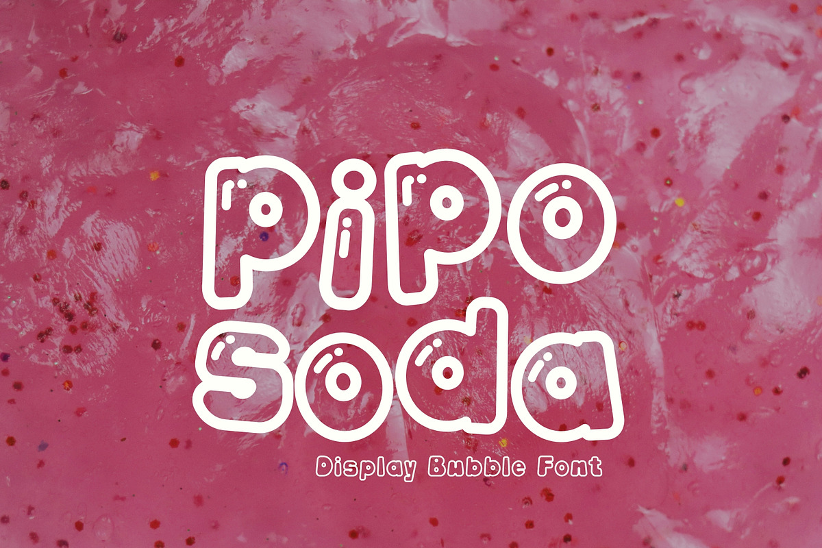 Retro Bubble Display Font-Pipo Soda, a Handwritten Font by ZoloDesignHub (Photo 1 of 9)