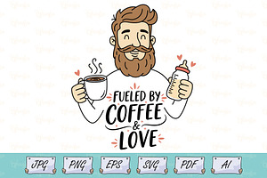 Fueled By Coffee Dad Life Design, a Person Illustration by Ghagra
