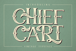 Chief Cart Vintage Typeface