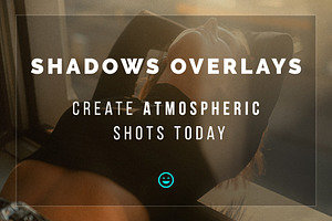 Shadows Overlays
