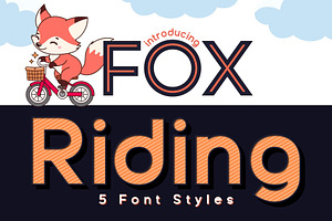 Fox Riding : 5 Font Styles, a Sans Serif Font by Fox7 By Rattana