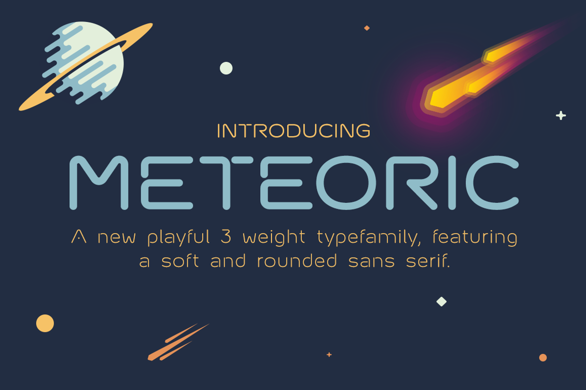 Meteoric Typefamily + Free Bonus