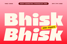 Bhisk - Chunky Sans Serif