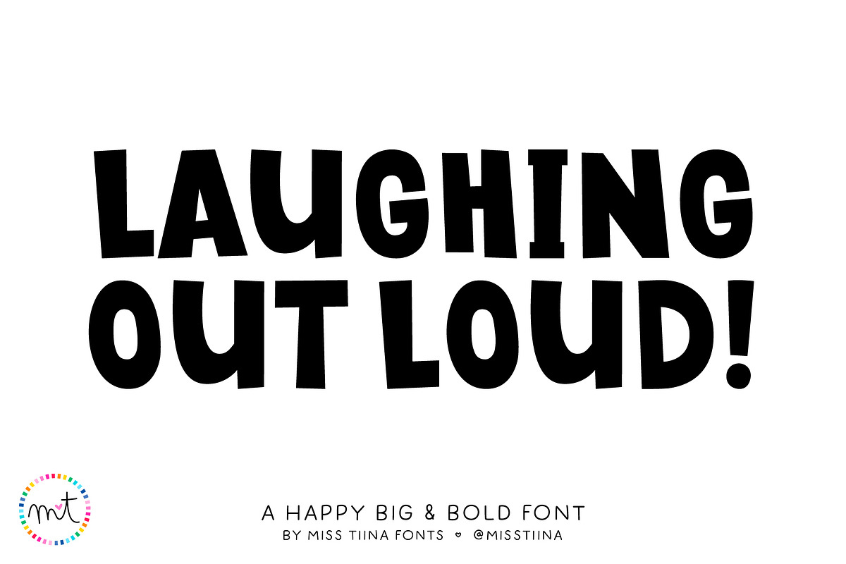 Laughing Out Loud Font, a Font by Miss Tiina (Photo 1 of 2)