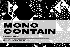 Mono Contain - Background patterns